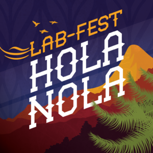 HolaNola Lab-fest